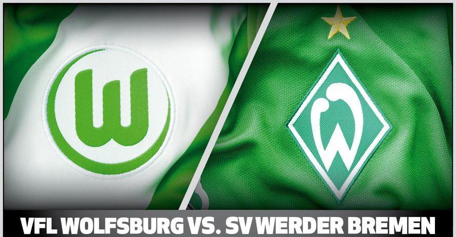 Ponturi pariuri fotbal Germania – Wolfsburg vs Werder Bremen